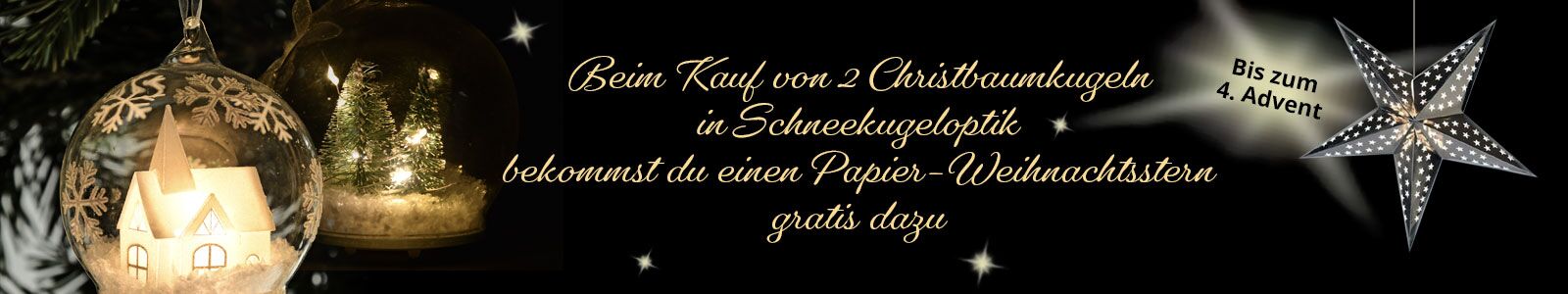 Angebot: Beim Kauf von 2 x Christbaumkugeln erhältst du einen Papierstern Gratis